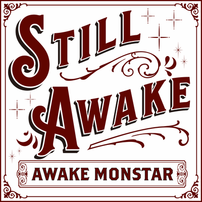 STILL AWAKE