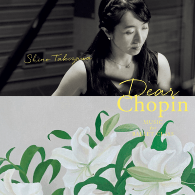 Dear Chopin Music for Ballet Class