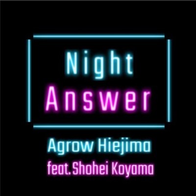 Night Answer (feat. Shohei Koyama)