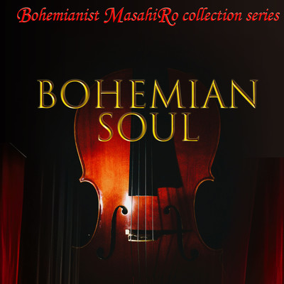 BOHEMIAN SOUL