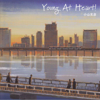 Young At Heart!
