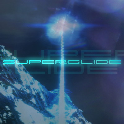 SUPERGLIDE