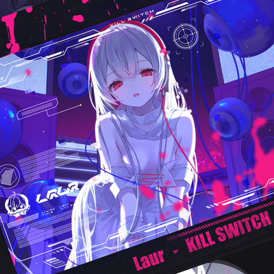 KILL SWITCH