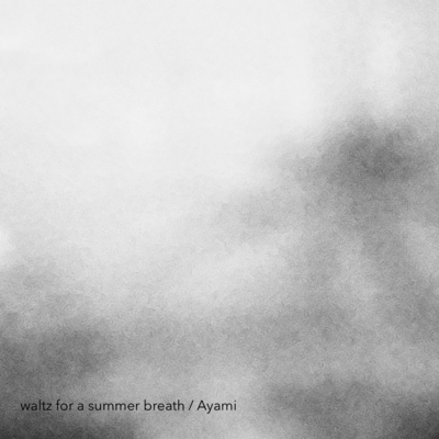 waltz for a summer breath