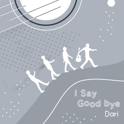 I Say Goodbye (2nd ver.)