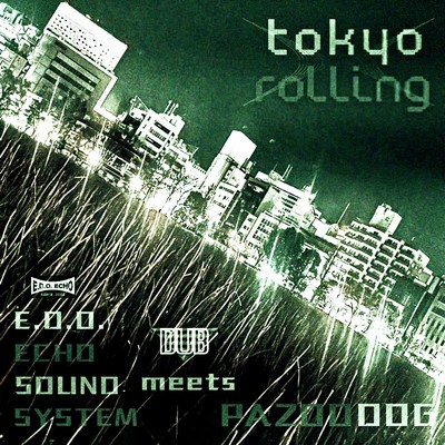 Tokyo Rolling (feat. PAZOODOG)