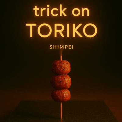 trick on TORIKO