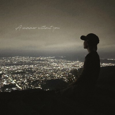 A summer without you