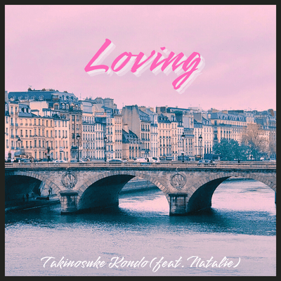 Loving (feat. Natalie)