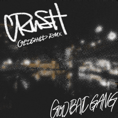 CRUSH (OLDCHILD RMX)