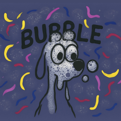 BUBBLE
