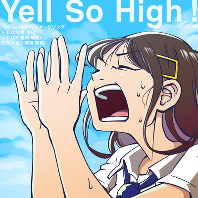 Yell So High!