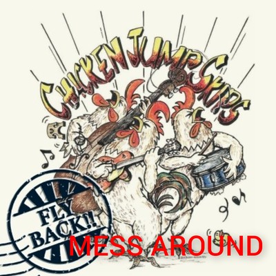 Mess around