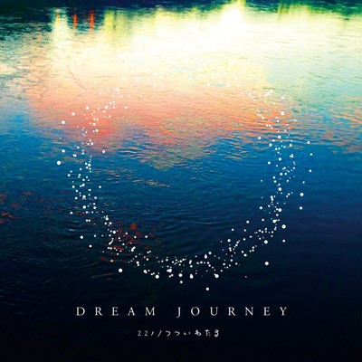 DREAM JOURNEY
