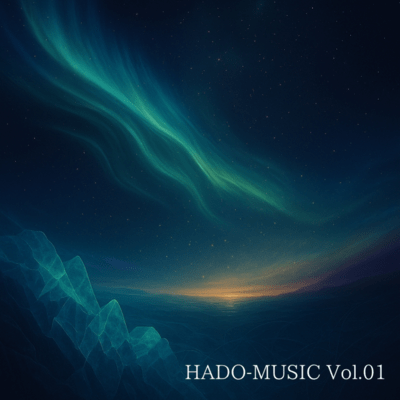 HADO-MUSIC Vol.01
