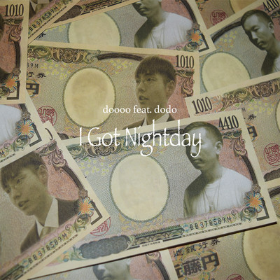 I Got Nightday (feat. dodo)