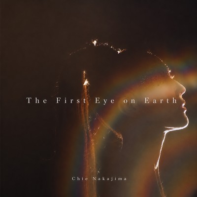 The First Eye on Earth