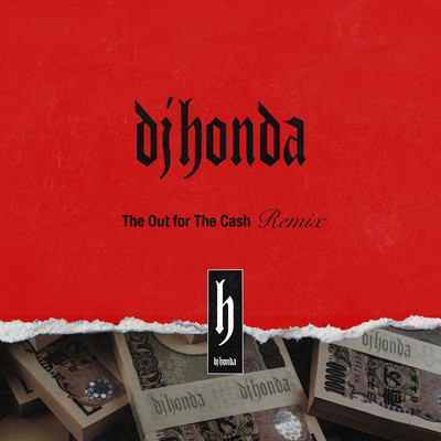 The Out for the Cash (Remix)