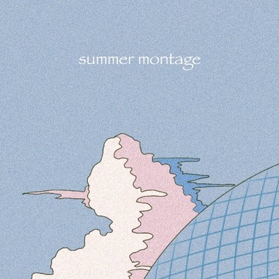 Summer Montage