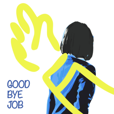 good bye-job