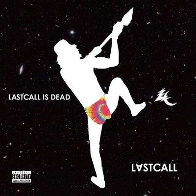 LASTCALL IS DEAD