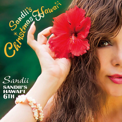 Sandii's Christmas Hawai'i -Sandii's Hawai'i 6th-
