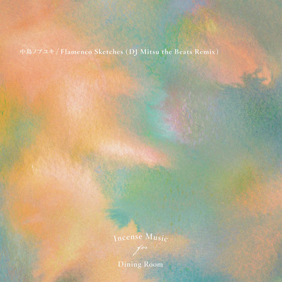 Flamenco Sketches (DJ Mitsu The Beats Remix)