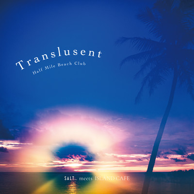 Translusent