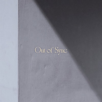 Out of Sync