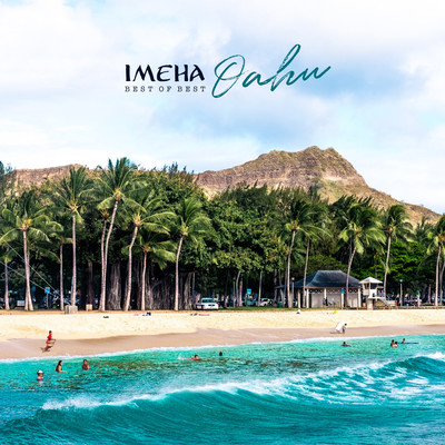 IMEHA -Best of Best- Oahu