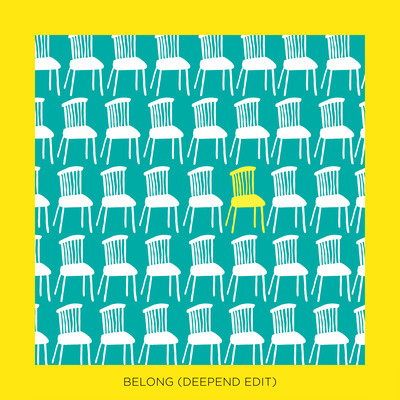 Belong (Deepend Edit)