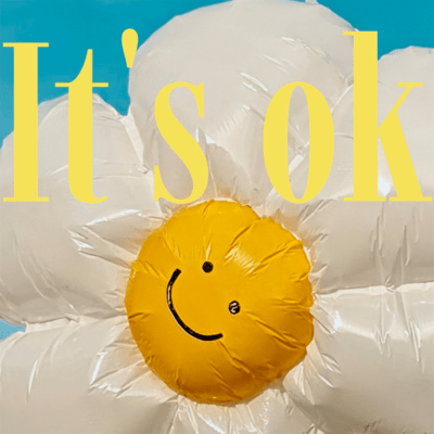 It's ok