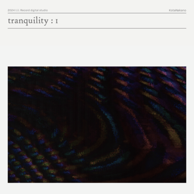 tranquility : I