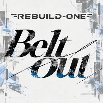 Belt out