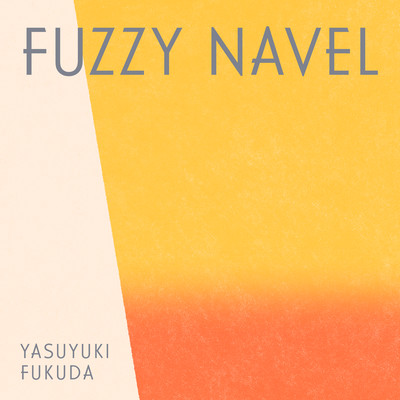 FUZZY NAVEL