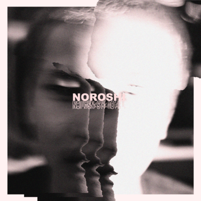 NOROSHI