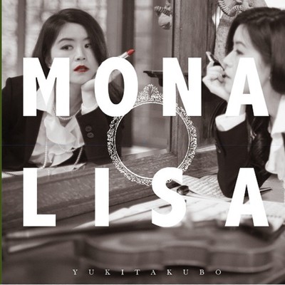 MONA LISA