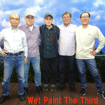 Wet Paint The Third