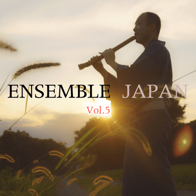 ENSEMBLE JAPAN Vol.5
