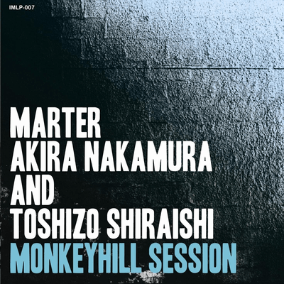 Monkeyhill Session