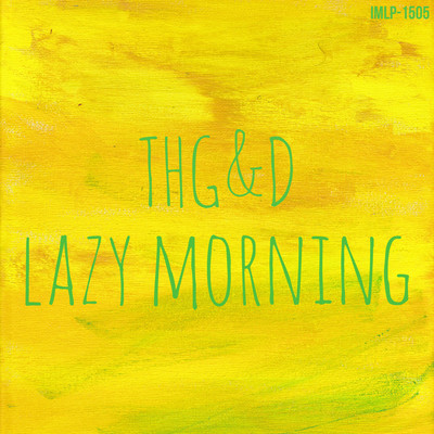 Lazy Morning