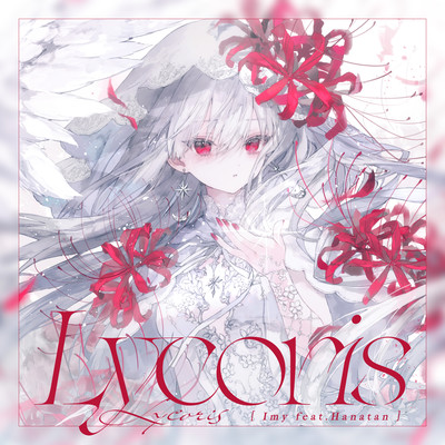 Lycoris (feat. Hanatan)