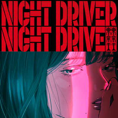 Night Driver (feat. JOLNO)
