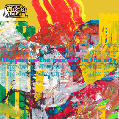 Hippies in the mornin' in the city