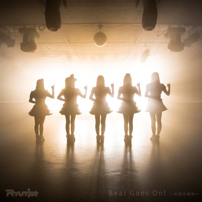 Beat Goes On ! The Promised Place