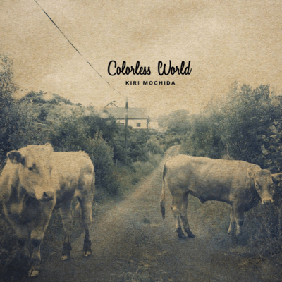 Colorless World