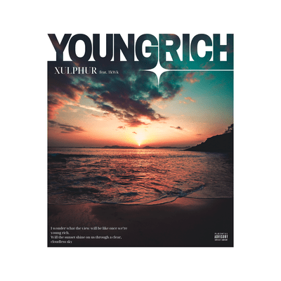 Young Rich (feat. TkWk)