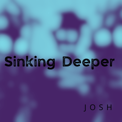 Sinking Deeper