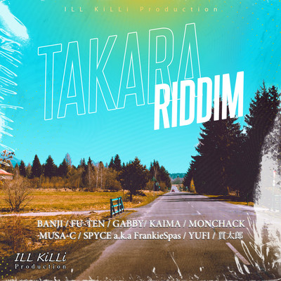 TAKARA RIDDIM