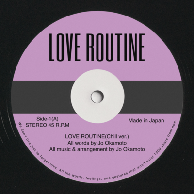 LOVE ROUTINE (Chill ver.)